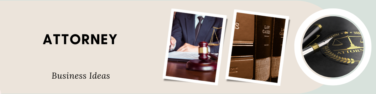 Business Ideas For An Attorney
